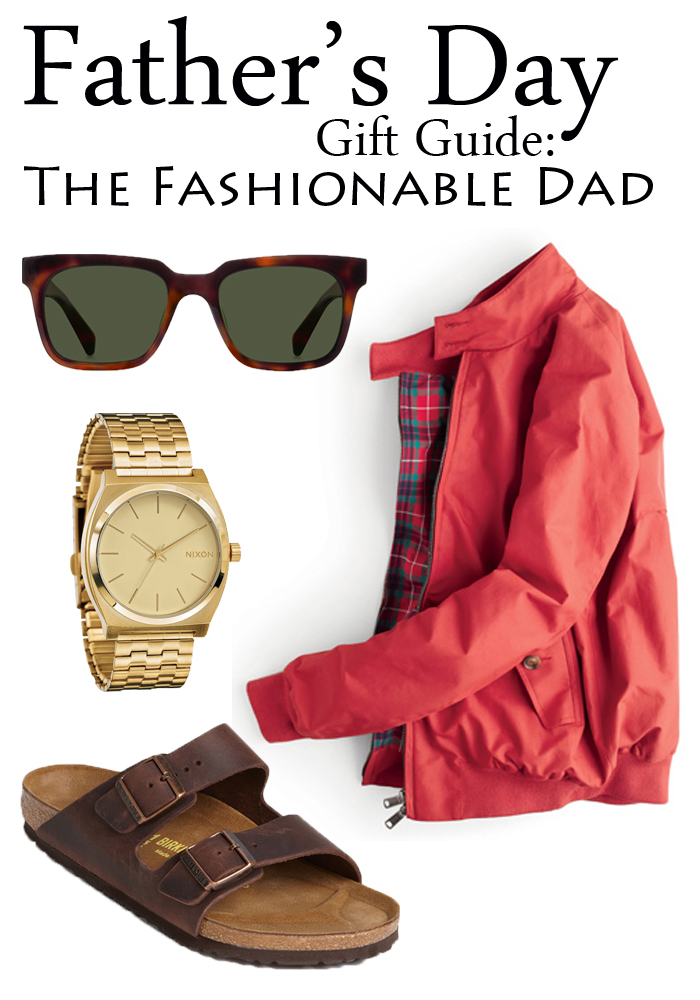 Father's Day Gift Guide: The Fashionable Dad | The Modern Dad