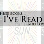 Three Books I've Read and Loved | The Modern Dad