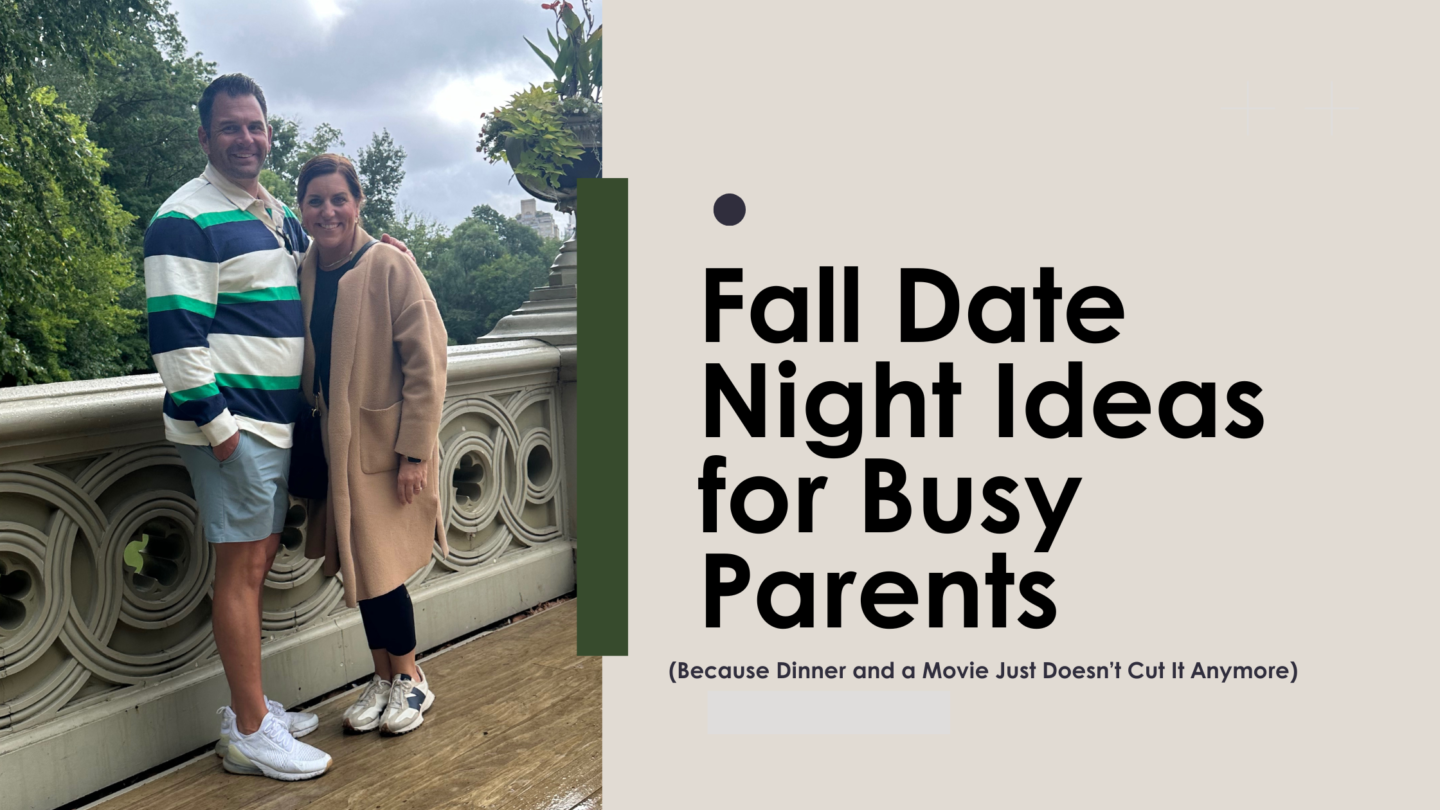 Fall Date Night Ideas for Busy Parents (Because Dinner and a Movie Just Doesn’t Cut It Anymore)