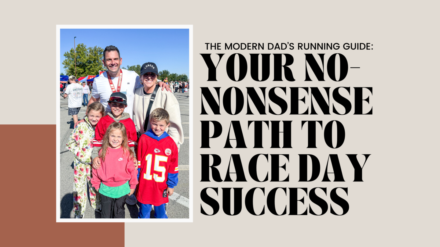 The Modern Dad’s Running Guide: Your No-Nonsense Path to Race Day Success