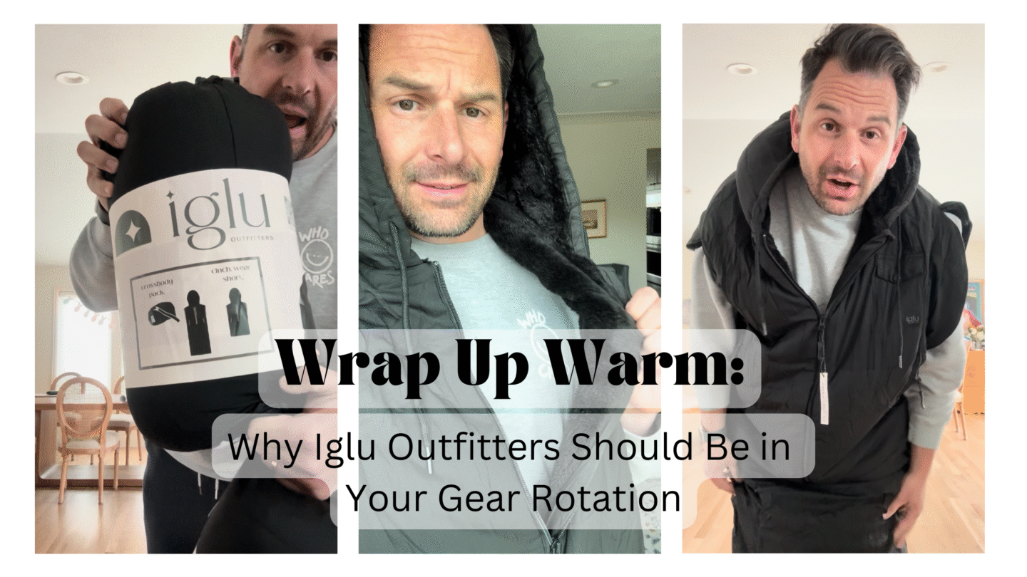 Wrap Up Warm: Why Iglu Outfitters Should Be in Your Gear Rotation