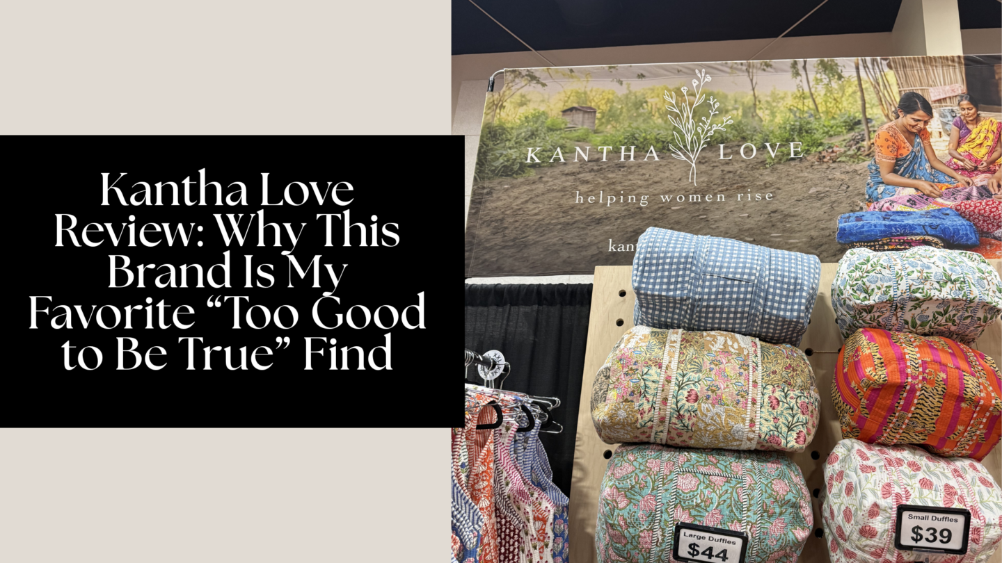 Kantha Love Review: Why This Brand Is My Favorite “Too Good to Be True” Find