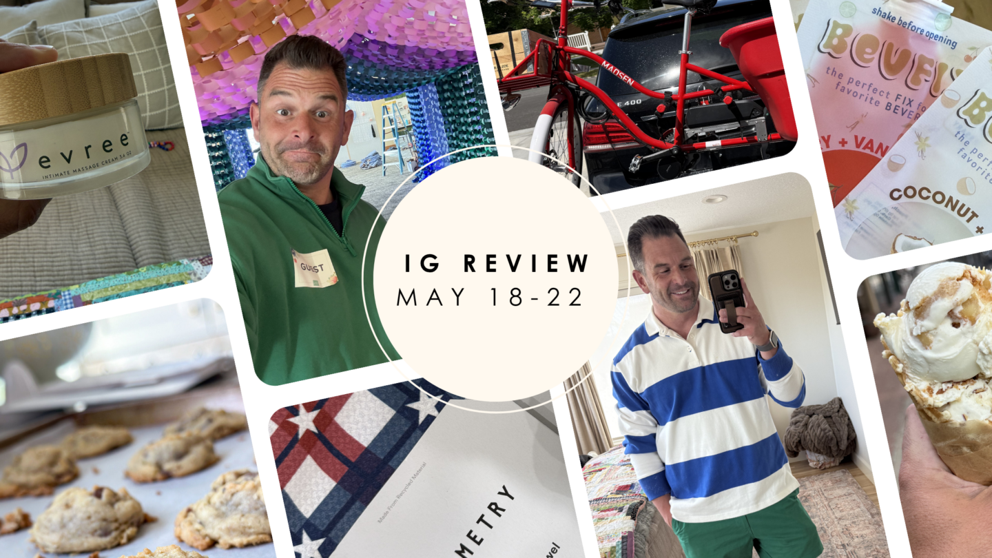 IG REVIEW MAY 18-22