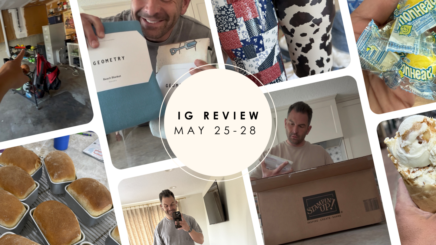 IG REVIEW MAY 25-28