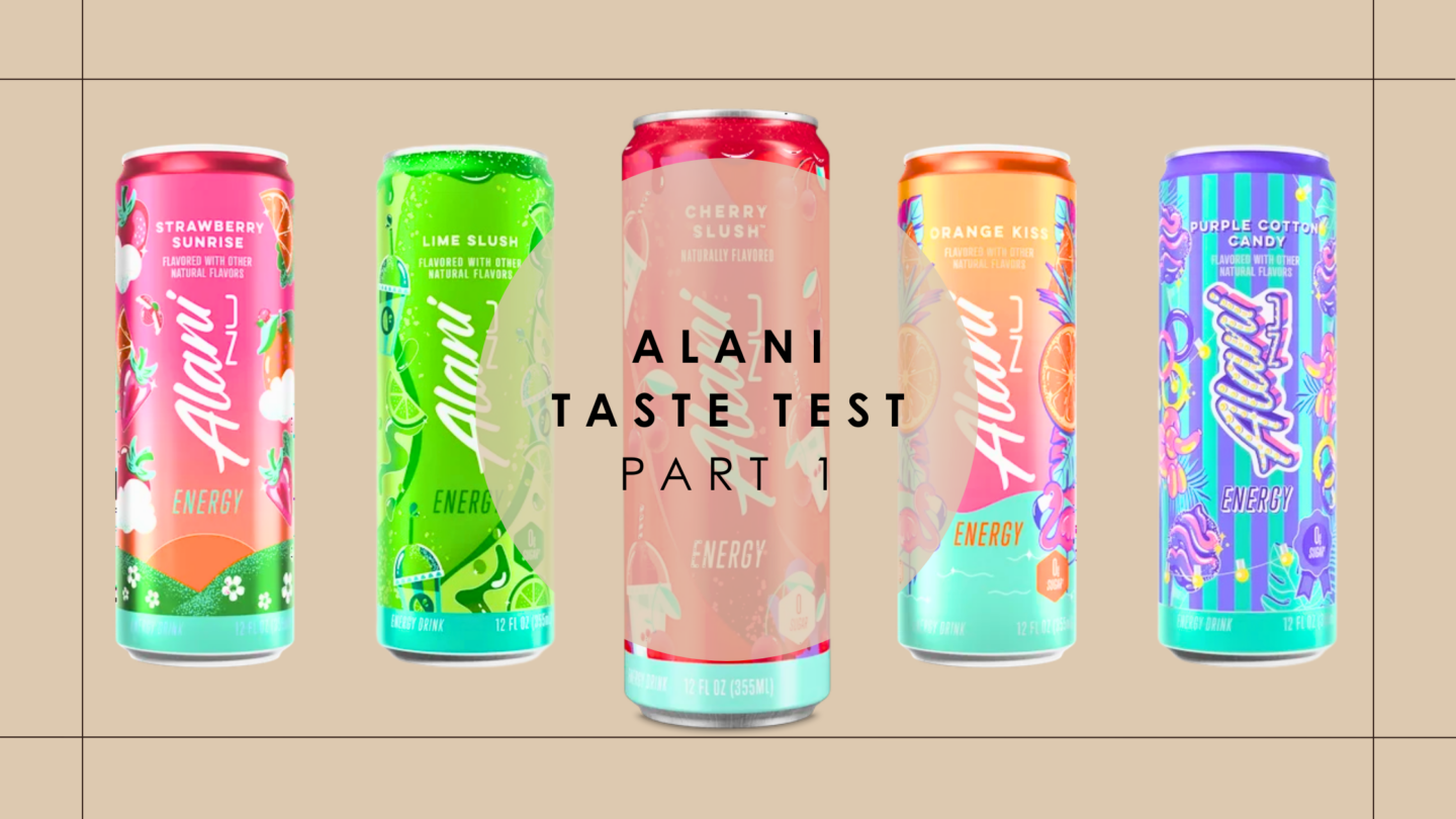 ALANI TASTE TEST PART 1