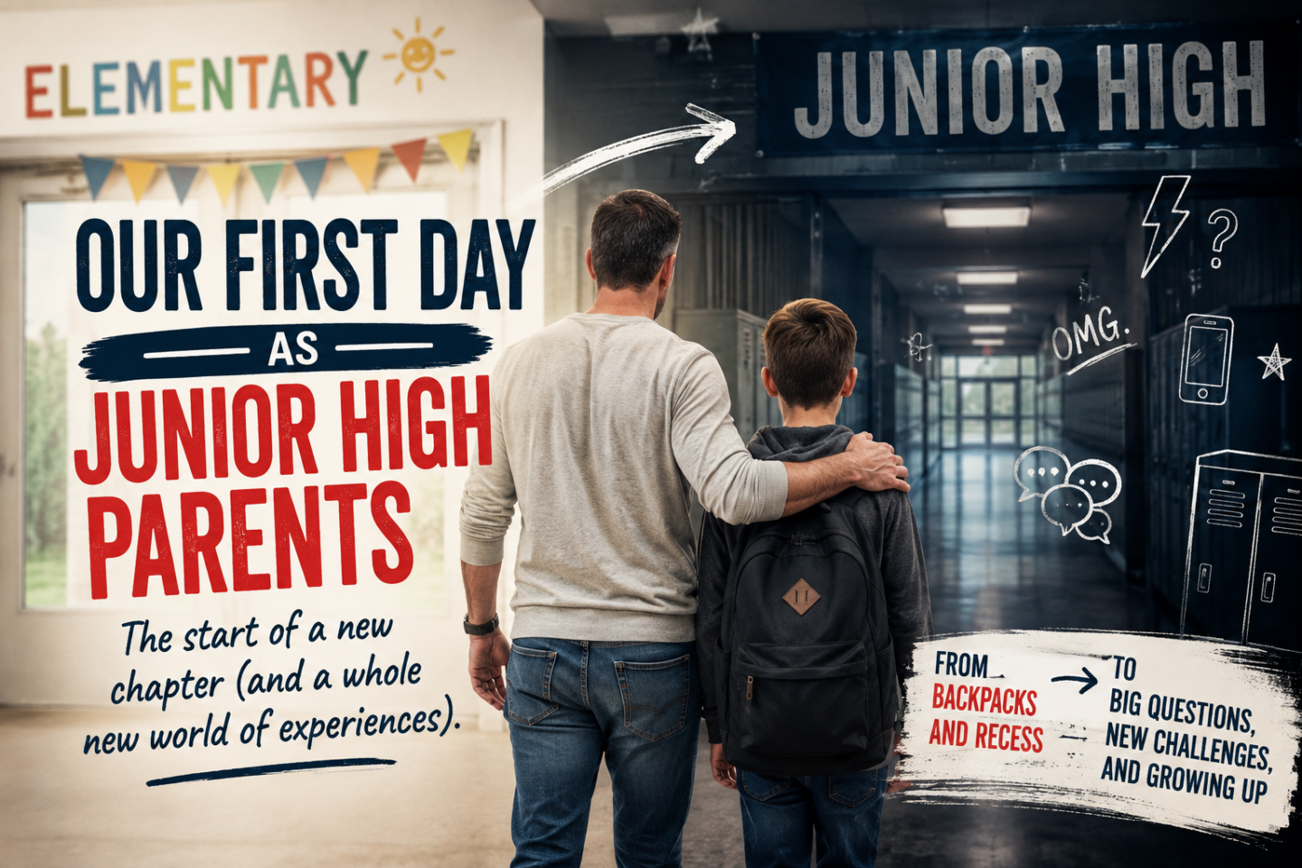 Our First Day as Junior High Parents: Send Help